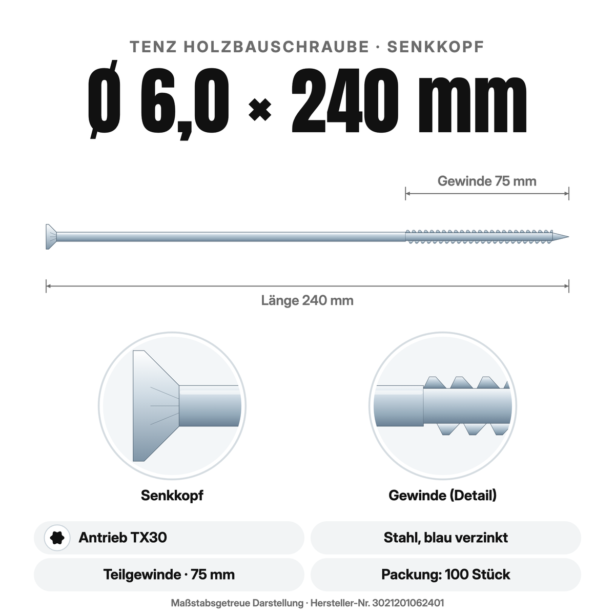 TENZ Holzbauschraube Senkkopf Ø 6,0 × 240 mm TX30, Maßzeichnung