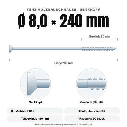 TENZ Holzbauschraube Senkkopf Ø 8,0 × 240 mm TX40, Maßzeichnung
