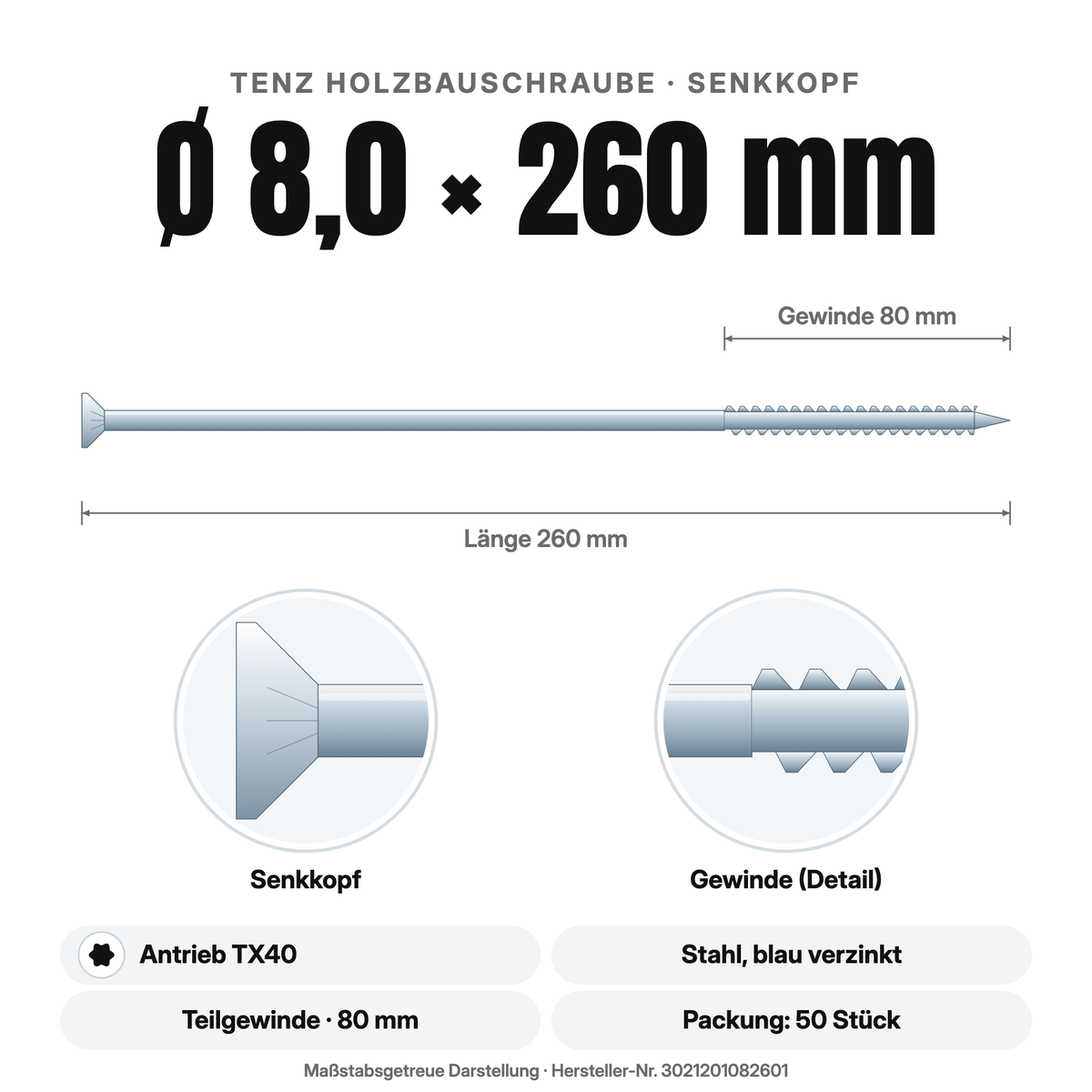 TENZ Holzbauschraube Senkkopf Ø 8,0 × 260 mm TX40, Maßzeichnung