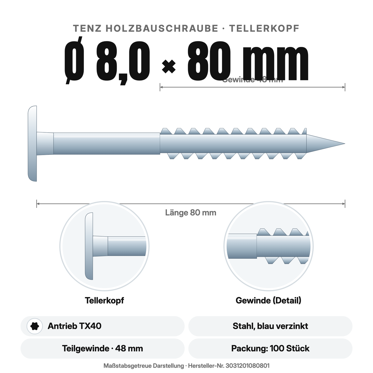 TENZ Holzbauschraube Tellerkopf Ø 8,0 × 80 mm TX40, Maßzeichnung