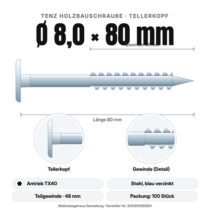 TENZ Holzbauschraube Tellerkopf Ø 8,0 × 80 mm TX40, Maßzeichnung